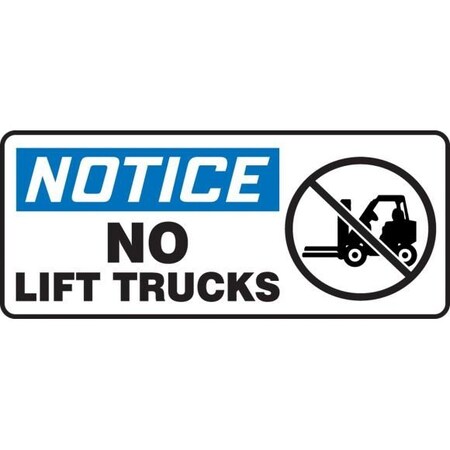 OSHA NOTICE SAFETY SIGN NO LIFT MVHR808XP